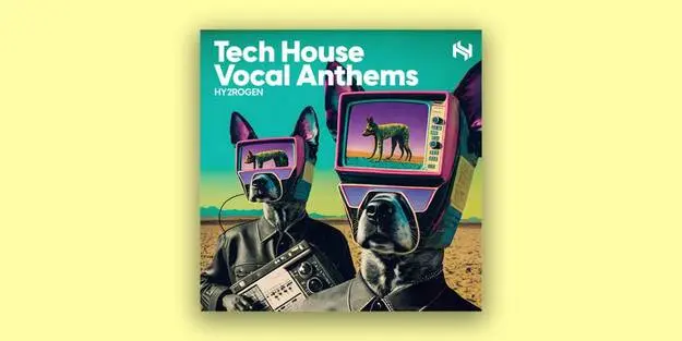 HY2ROGEN Tech House Vocal Anthems